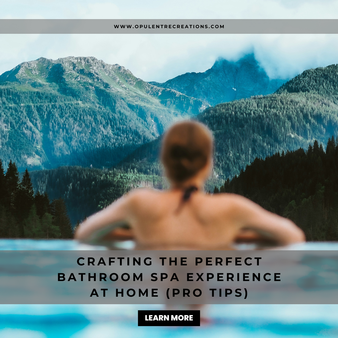 Crafting the Perfect Bathroom Spa Experience at Home